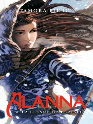 cover image of Alanna 4--La Lionne de Tortall